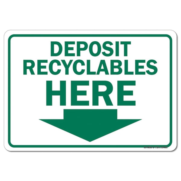OSHA, 3.5" Height, Decal, 5" x 3.5", Landscape, PK10, Deposit Recyclables Here with Arrow